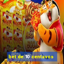 bet de 10 centavos